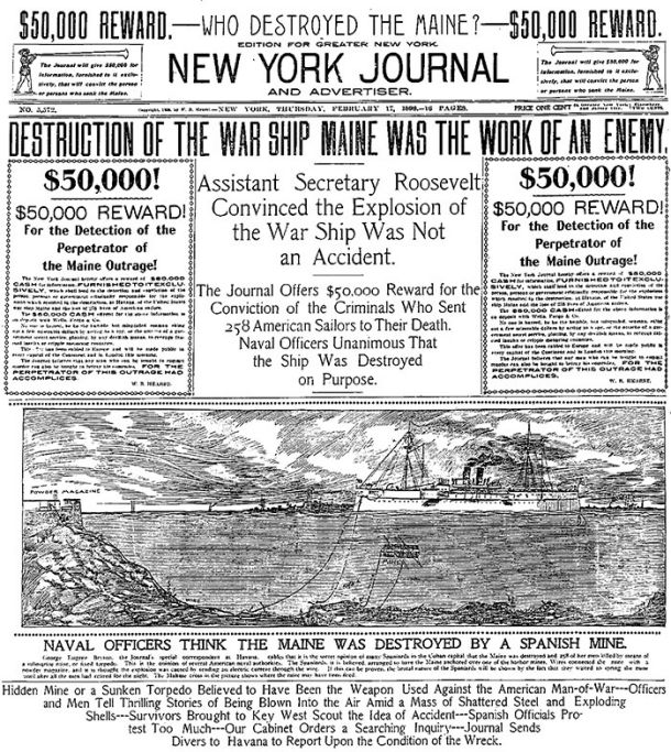 Novinarsko spodbujanje vojne: Naslovnica časopisa New York Journal, ki je bil v lasti Williama Randolpha Hearsta,  na kateri je zapisano, da se je ameriška ladja USS Maine leta 1898 potopila zaradi španske mine. To ni bilo nikoli dokazano.