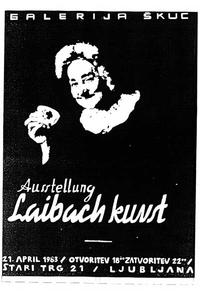 Plakat skupine Laibach Ausstellung Laibach Kunst (1983)