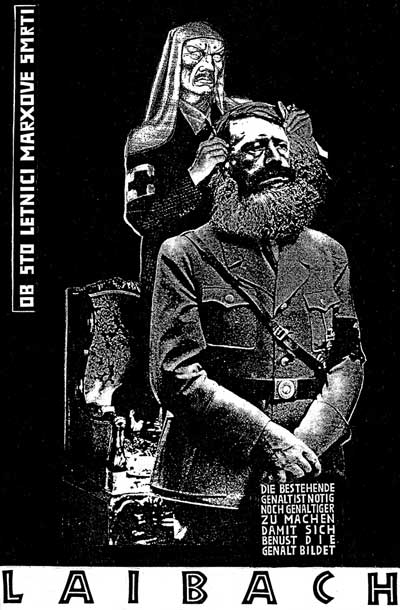 Plakat skupine Laibach ob 100-letnici Marxove smrti (1983-87)