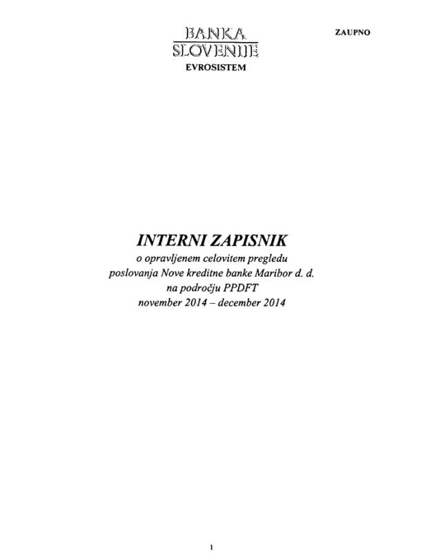 Sistem nepravilnosti v NKBM sta dokončno razgalila pregleda inšpektorjev Banke Slovenije. Prvi je bil opravljen konec leta 2014, drugi na začetku leta 2016. Mladina je pridobila zaupni poročili o obeh in z njima seznanila italijanske preiskovalne novinarje.