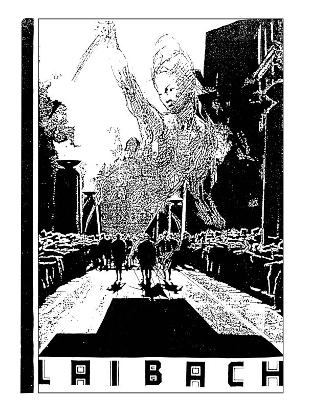 Svoboda vodi ljudstvo, Die Freiheit führt das Volk – Gerhilda, 1985 Podoba se navezuje na Delacroixovo istoimensko sliko. V osrednjem delu plakata je citirana podoba Marianne, simbola francoske republike, v spodnjem delu plakata v perspektivi pa poleg množice tudi senca polovice Laibachovega simbola – črnega križa, ki se v horizontalni črti zaključi z imenom skupine.