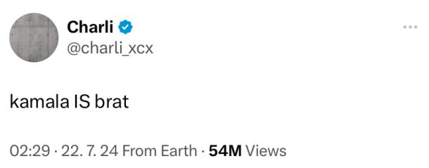 Ko se je izkazalo, da bo Kamala Harris postala demokratska kandidatka za predsednico ZDA, jo je Charli XCX na družbenem omrežju X podprla z besedami »Kamala je brat«. Tvit ima že 54 milijonov ogledov. 